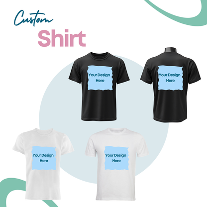 Custom Personalized T-Shirt – Your Design, Your Way!